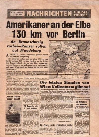 Allied Leaflet - Nachrichten für die Truppe - Nr. 361, Donnerstag 12 April 1945