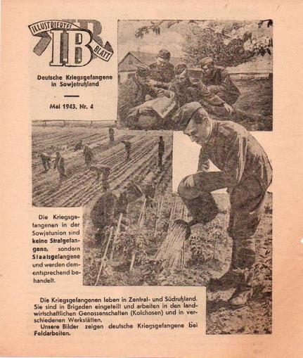 Russian Leaflet - IB ILLUSTRIERTES BLATT - Deutsche Kriegsgefangene in Sowjetruɮland - Mai 1943. Nr 4