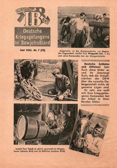 Ruassian Leaflet - IB ILLUSTRIERTES BLATT - Deutsche Kriegsgefangene in Sowjetruɮland - Juni 1943. Nr. 7 (70)