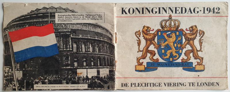 Propaganda Leaflet - Koninginnedag 1942 De plechtige viering te Londen